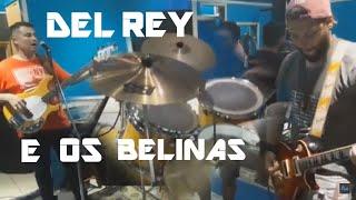 DEL REI E OS BELINAS  - Use Somebody (Kings Of Leon)