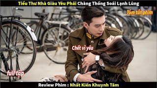 [Review Phim] Tiểu Thư Nhà Giàu Phải Lòng Chàng Thống Soái Lạnh Lùng Boy Và Cái Kết