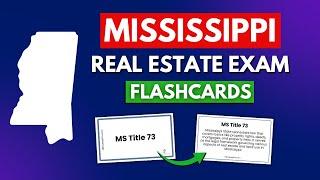 Mississippi Real Estate Exam Review, Mississippi Real Estate Flashcards