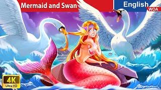 Battle Royay: Mermaid and Swan  Bedtime Stories Fairy Tales in English @WOAFairyTalesEnglish