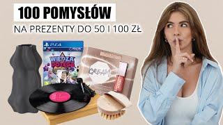 100 POMYSŁÓW NA ŚWIĘTA 2021 - PREZENTY DO 50 i 100zł