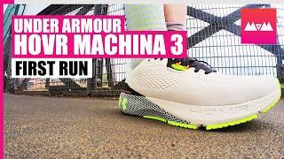 Under Armour HOVR Machina 3 Review: First run in the newest Under Armour running shoes