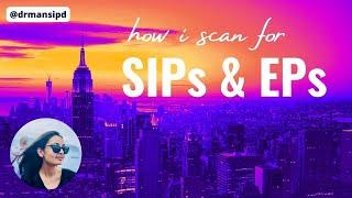 How I scan for EPs & SIPs