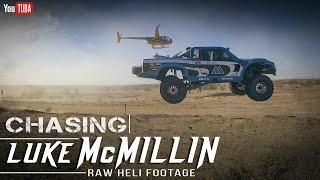 Chasing Luke McMillin - Raw Footage - Parker Qualifying