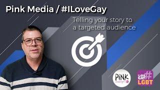 Pink Media / #ILoveGay 4-Minute Commercial for 2021