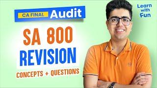 SA 800 Revision + Amendment | CA Final Audit | Shubham Keswani (AIR 8)