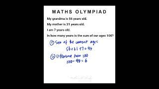 Family Math Challenge: When Will Our Ages Total 100?  #maths #matholympiad #mathematics