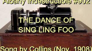 902 - THE DANCE OF SING LING FOO, Song by Collins (Nov. 1908)