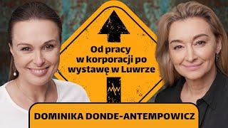 Dominika Donde-Antepowicz: Jedyną pewną rzeczą w życiu jest zmiana | DALEJ Martyna Wojciechowska