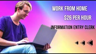 Start Earning Big from Home: $26/Hour for Remote Information Entry Clerk - No Experience