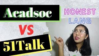 Acadsoc VS 51talk OWN EXPERIENCE!  VLOG   05