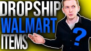 Can You Dropship WALMART Items On Amazon? | Amazon Dropshipping Tutorial