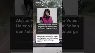 Di Vonis cuma 5 tahun ,karena tulang punggung keluarga.. #helenalim #korupsitimah