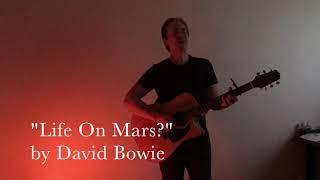 Brendan McGrath "Life on Mars?" David Bowie Cover