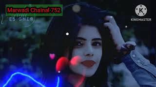 Sindhi Sahire  Marwadi Song 752 Chainal Sabscribe My Chainal