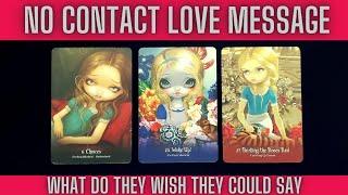 NO CONTACT LOVE MESSAGE: WHAT DO THEY WISH THEY COULD SAY️‍|CHARM|TAROT PICK A CARD