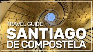 ▶️ SANTIAGO DE COMPOSTELA Travel Guide  # 125