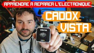 Apprendre à réparer l'électronique - Pontage de pistes arrachées CADDX VISTA