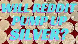 Will Reddit Short Squeeze Silver Spot Price To The Moon?