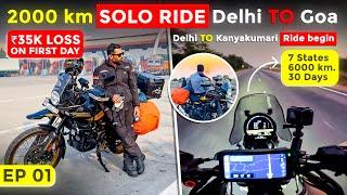 Delhi to Kanyakumari: Solo 7000 KM Ride Begins | First 2000 KM to Goa | EP01