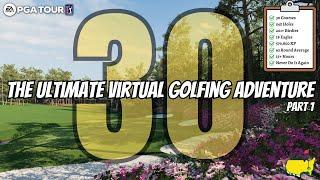 The Ultimate Virtual Golfing Adventure: Playing All 30 Courses on EA Sports PGA Tour | Part 1