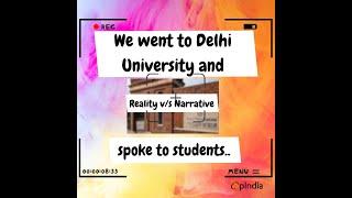 Reality vs Narrative in Delhi University