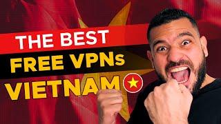 FREE Vietnam VPN  VPN with Vietnam Server Free  VN