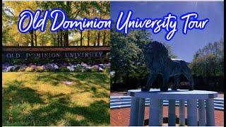 OLD DOMINION UNIVERSITY CAMPUS TOUR 2020