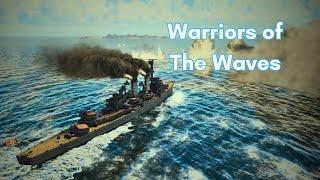 Warriors of The Waves (War Thunder Cinematic)