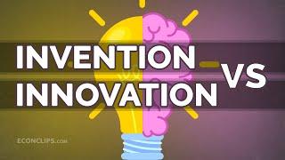  What's the difference between invention and innovation?