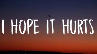 Jessie Murph - I Hope It Hurts (Lyrics)