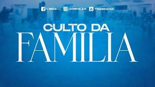 CULTO DA FAMÍLIA 15/09/2024 | AD Brás São José dos Campos