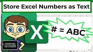 How to Store Excel Numbers as Text