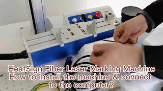 How to Install Stand cabinet Design Fiber Laser Marker Machine?  - HeatSign
