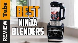  Blender: Best Ninja Blender (Buying Guide)