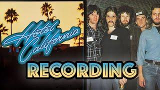 Behind The Recording of 'Hotel California' - Eagles