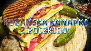 Kubańska kanapka z boczkiem | PRZEPIS, jak zrobić,