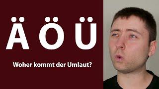 Wo kommt der Umlaut her? | Sprachhistorisch erklärt!