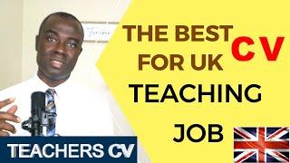 The Best CV for UK Teaching Job