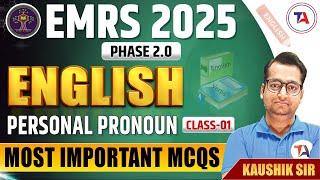 EMRS 2025 PHASE 2.0 Vacancy | English PERSONAL PRONOUN Important MCQs | CLASS 1 | EMRS 2025 Vacancy