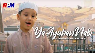 Muhammad Hadi Assegaf - YA AYYUHAN NABI (Official Music Video)