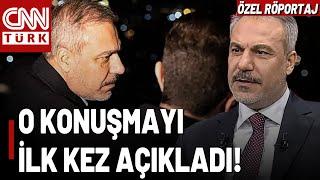 Hakan Fidan İlk Kez CNN TÜRK'te Açıkladı! Ahmed Eş-Şara İle Ne Konuştu? Suriye'nin Yeni Adı Ne?