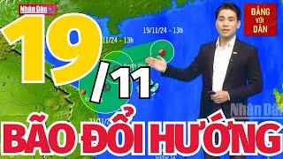 Tin BÃO SỐ 9 mới nhất: Dự báo thời tiết hôm nay 19/11 | Bản tin thời tiết 3 ngày tới