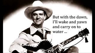 Cool Water  GENE AUTRY (with lyrics)