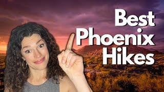 Best Hikes in Phoenix! And Dangers to Avoid