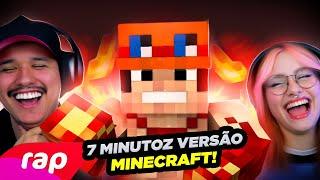 ISSO É GENIAL! Rap 7 Minutoz - RAP DO ACE VERSÃO MINECRAFT kkkkkkkkkkkk