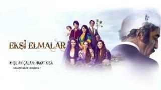 Ekşi Elmalar - Hayat Kısa (Orijinal Film Müzikleri)