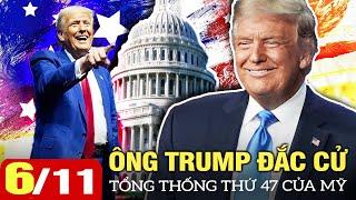 Ông Donald Trump chính thức đắc cử Tổng thống thứ 47 của Mỹ