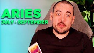 Aries Prepare for an Otherworldly Attraction! July - September