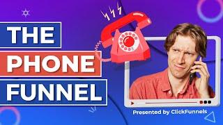 Replace your ENTIRE sales team with this Phone Funnel  ️  | What The Funnel Ep. 7